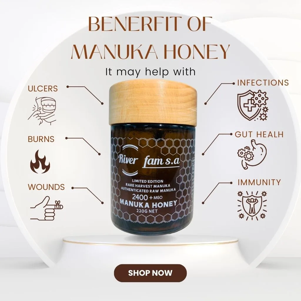 benerfit of Manuka honey RiverFAM SA benerfit of Manuka honey RiverFAM SA